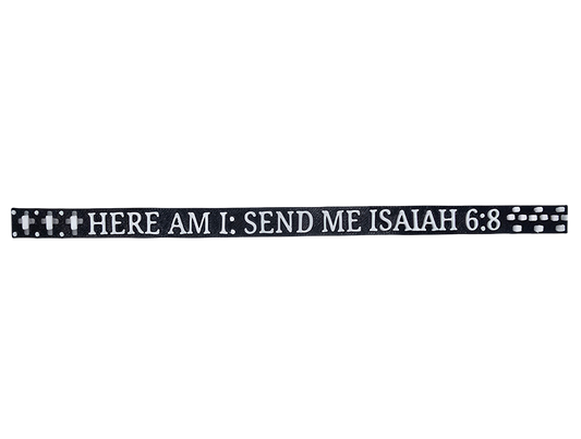 ISAIAH 6:8 Wristband